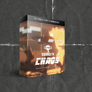 BIGFILMS – CHAOS – Sound FX
