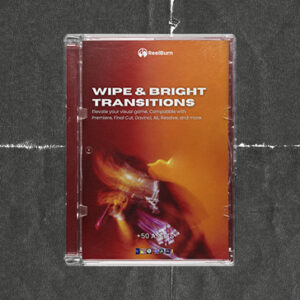 REELBURN - Wipe And Bright Transitions