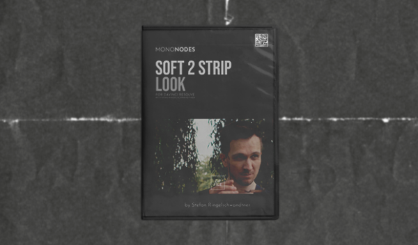 Mononodes – Soft 2 Strip Look