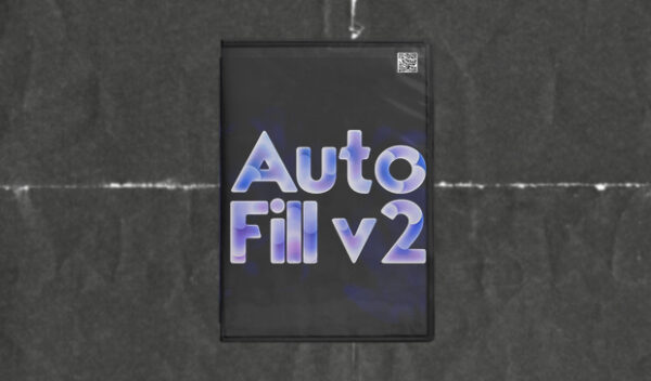 Aescripts - AutoFill v2.0.1