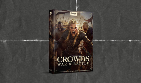 Boom Library - Crowds – War & Battle