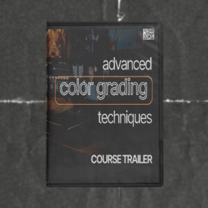 FA - Advanced Color Grading Techniques