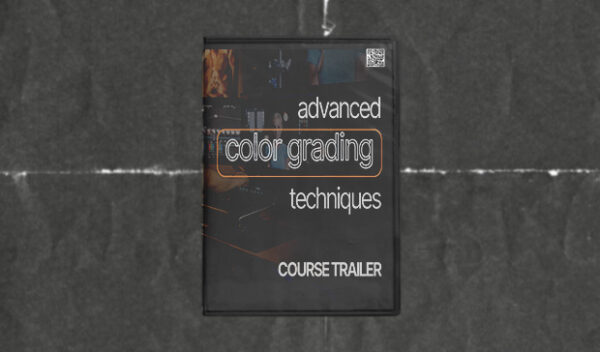 FA - Advanced Color Grading Techniques