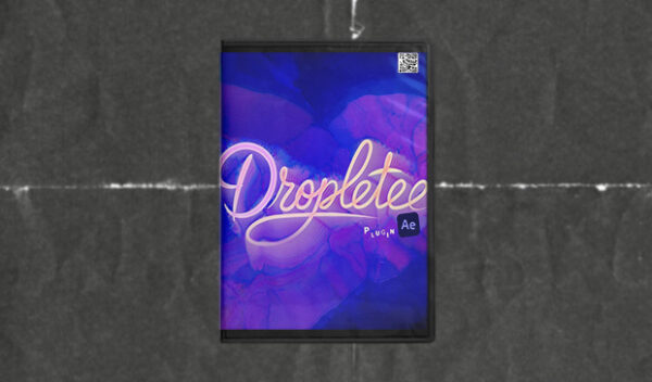 Aescripts - Dropletee v1.0.12 (Win-Mac)